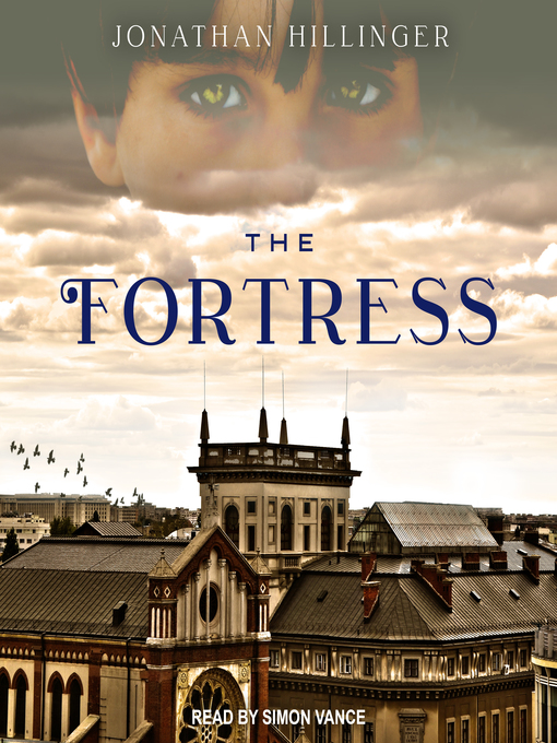 Title details for The Fortress by Jonathan Hillinger - Available